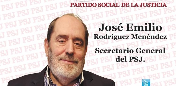 Programa electoral del Partido Social de la Justicia (PSJ) que encabeza su candidato a La Moncloa, Emilio Rodríguez Menéndez.